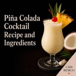 Piña Colada Cocktail Recipe and Ingredients